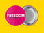 FREEDOM