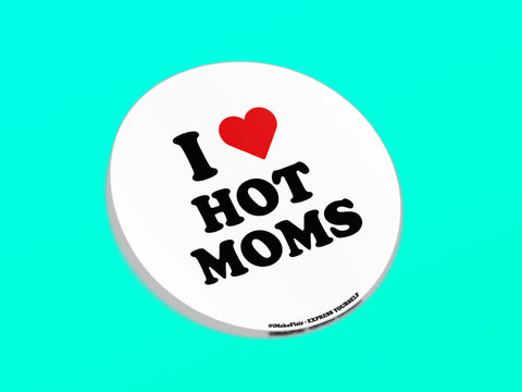 I ❤ Hot Moms