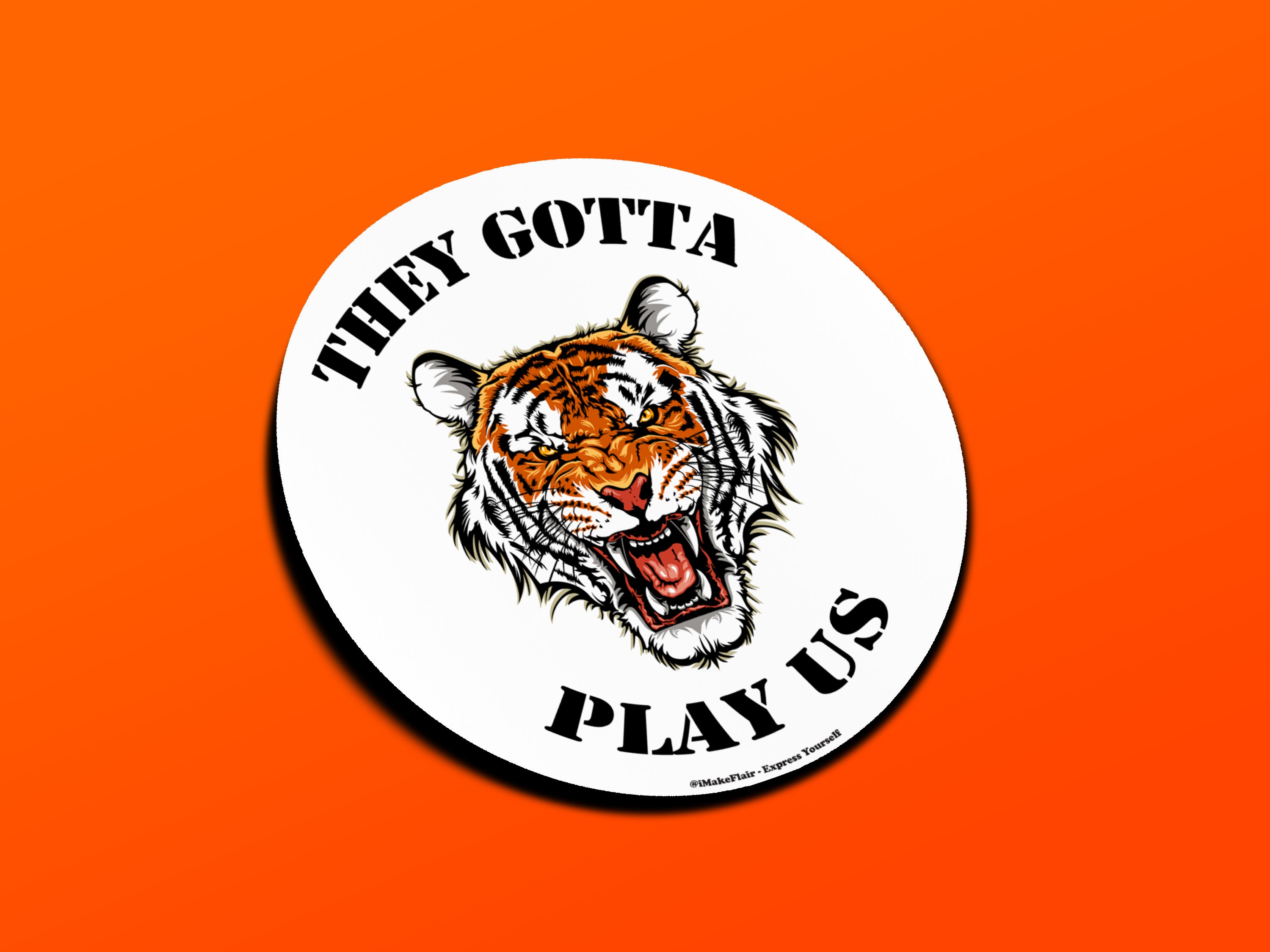 They Gotta Play Us