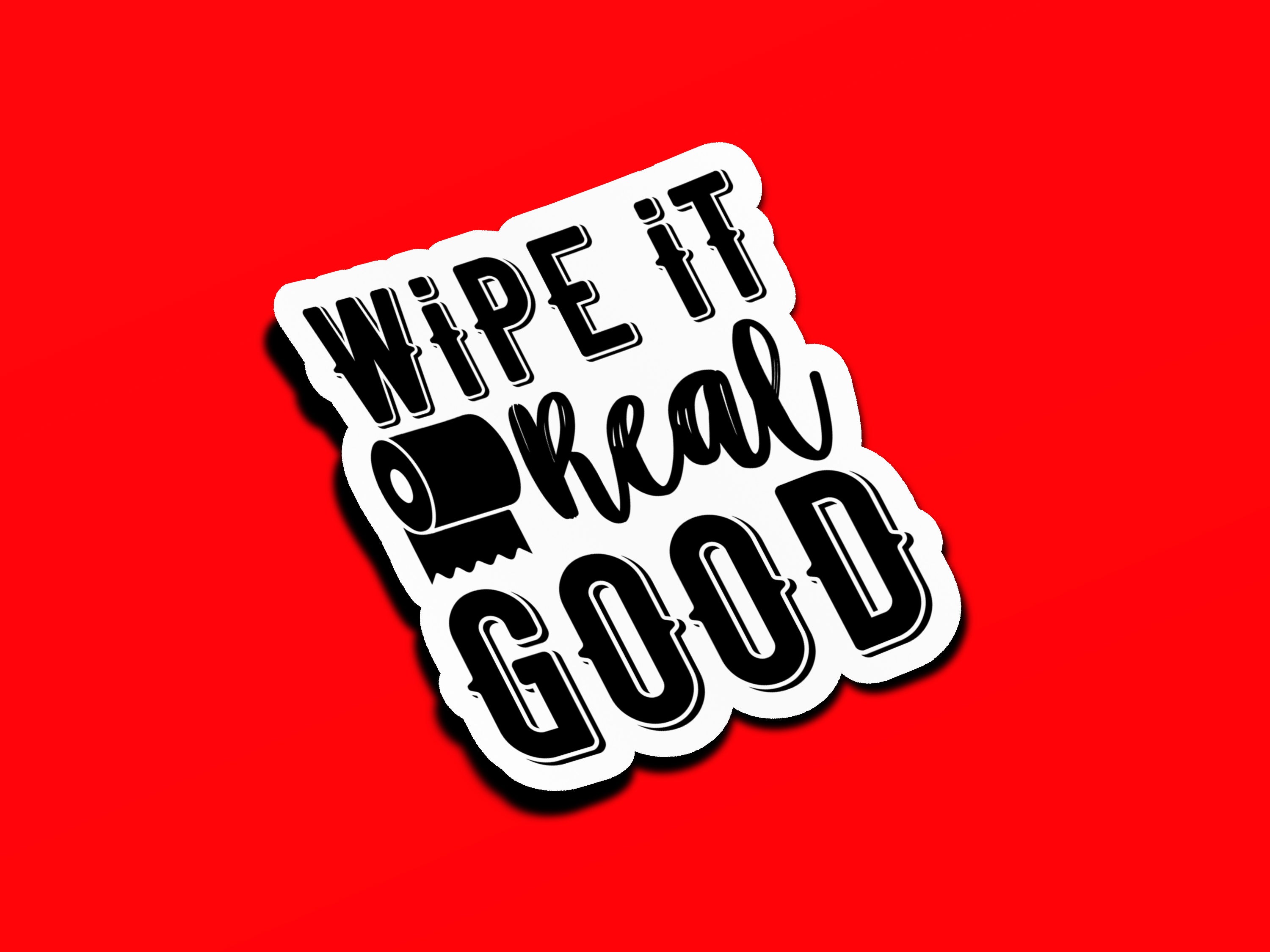 Wipe It Real Good Main image