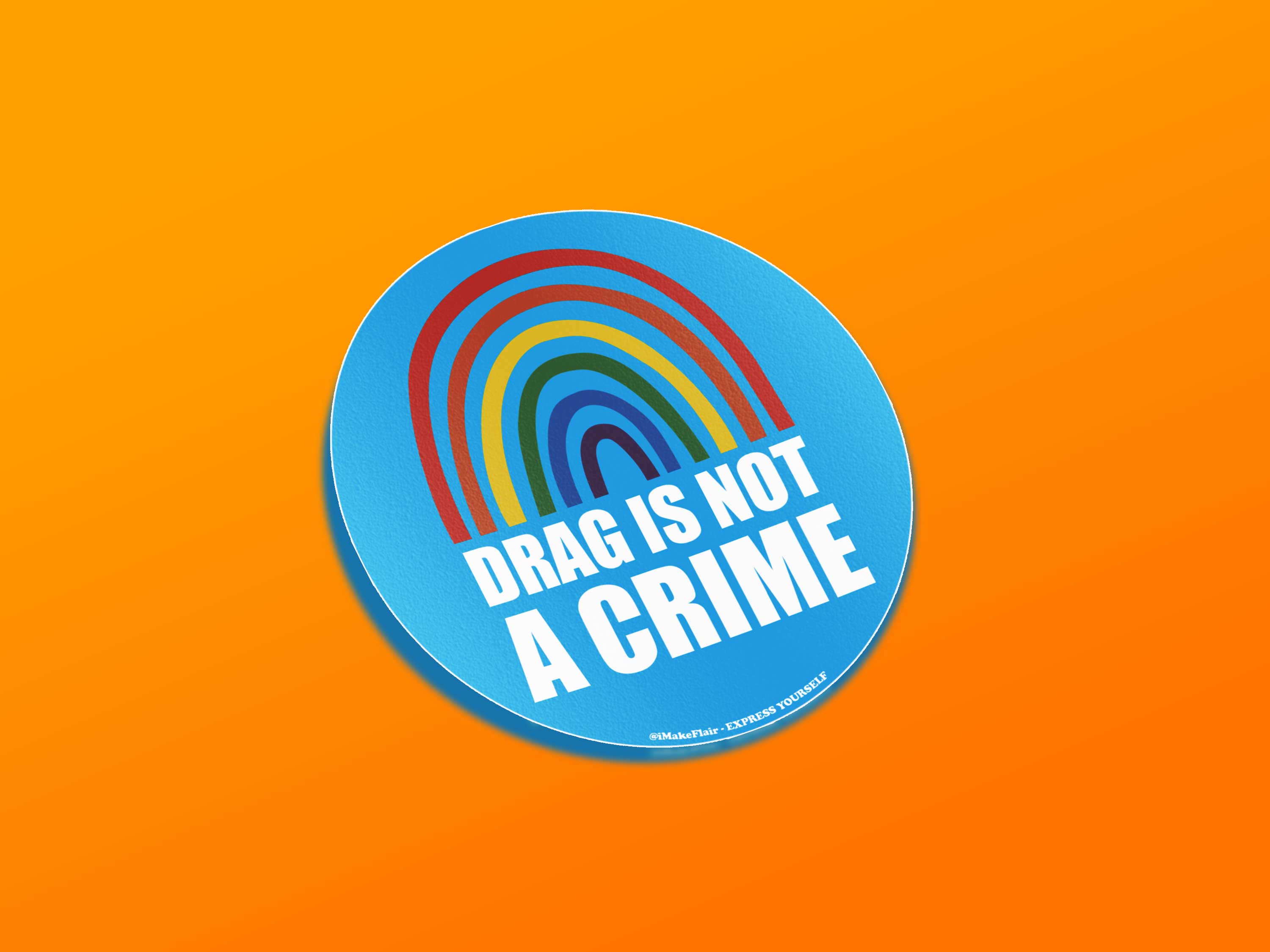 Drag Is Not A Crime Main image
