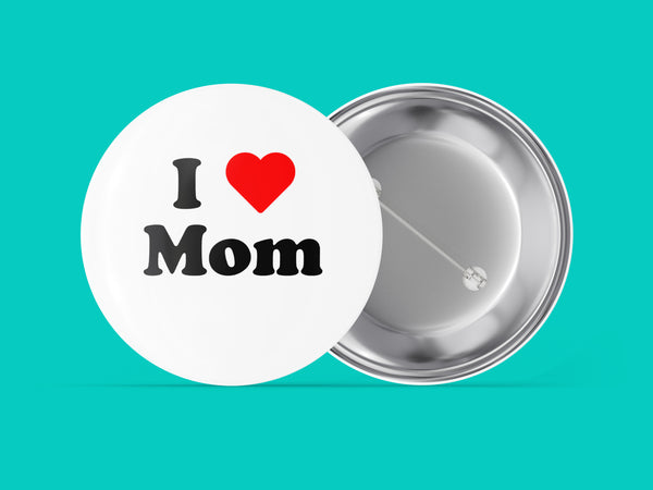 I ❤️ Mom