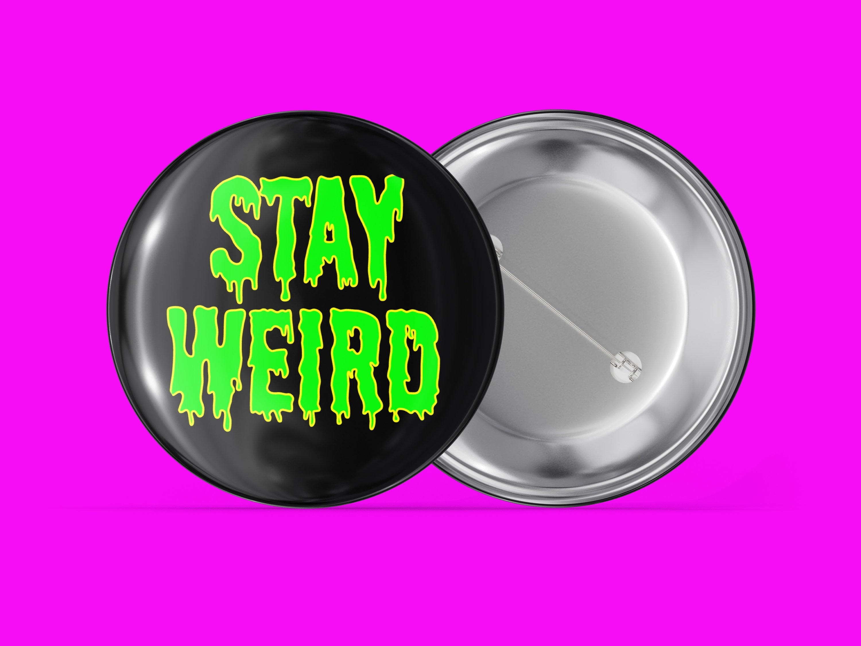Stay Weird Main image