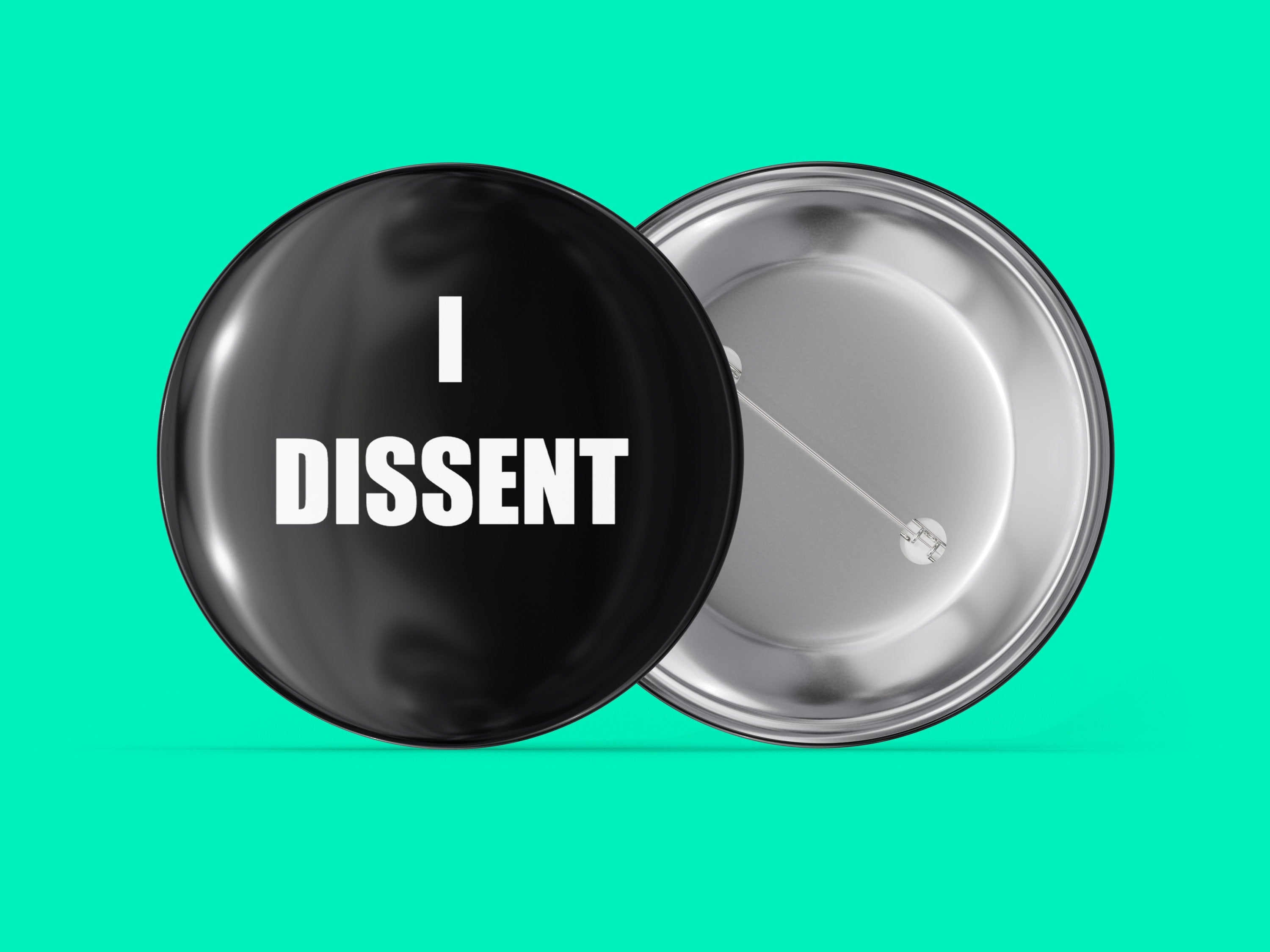 I Dissent - Ruth Bader Ginsburg