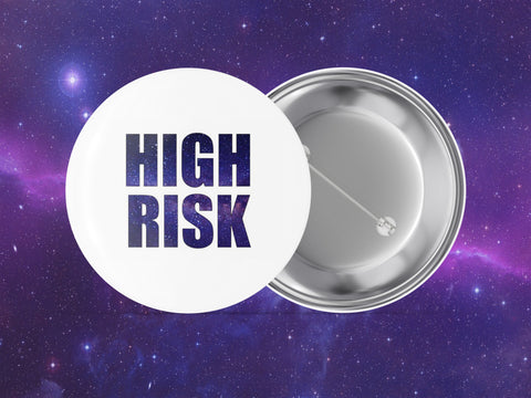 High Risk