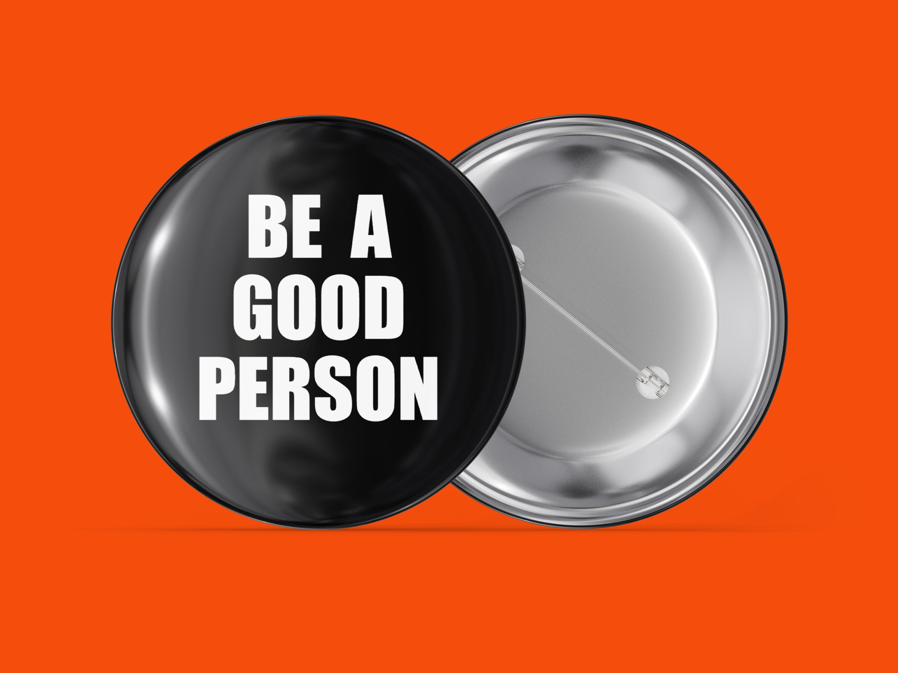 Be A Good Person