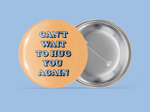 Can't Wait to Hug You Again
