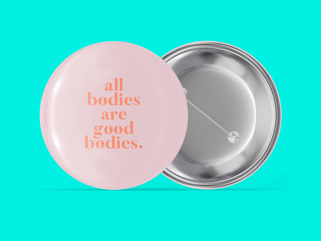 All Bodies Are Good Bodies