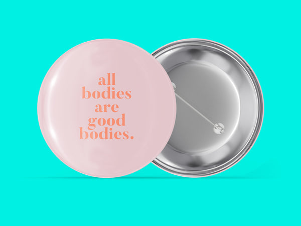 All Bodies Are Good Bodies