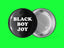 Black Boy Joy