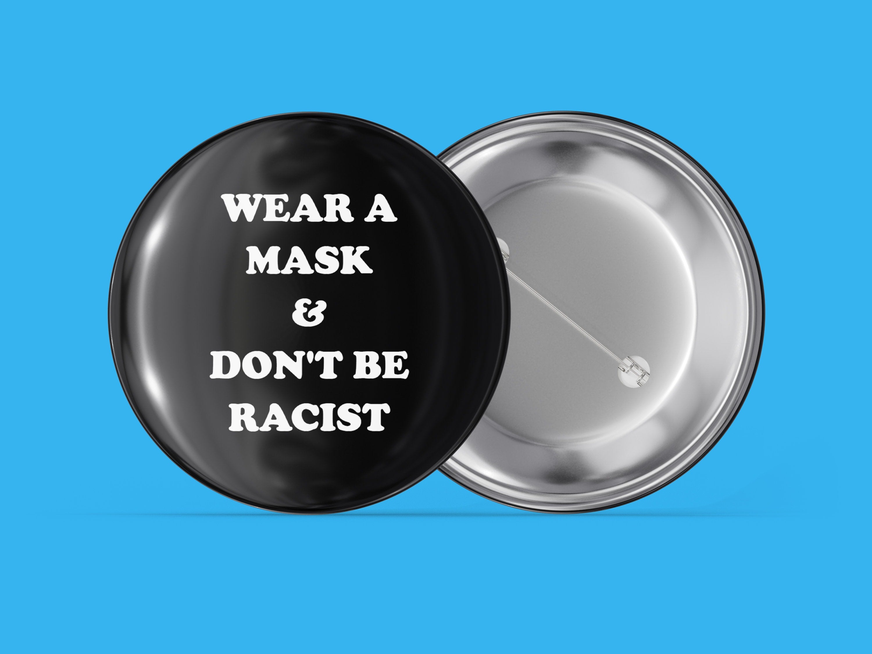 Wear A Mask And Don’t Be Racist Main image