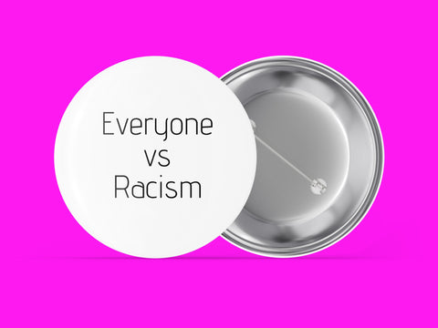 Everyone vs Racism