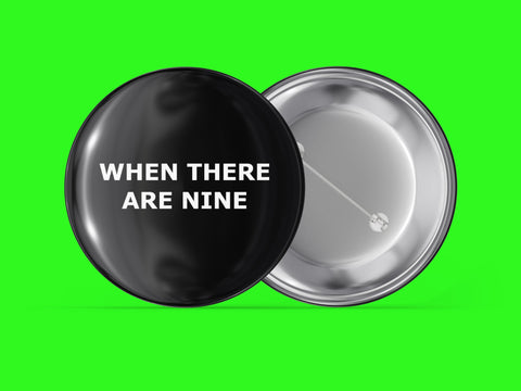 Ruth Bader Ginsburg - When There Are Nine