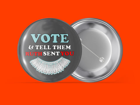 Vote & Tell Them Ruth Sent You