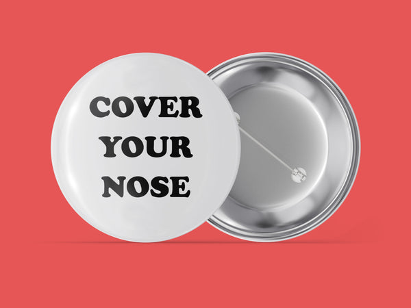 Cover Your Nose