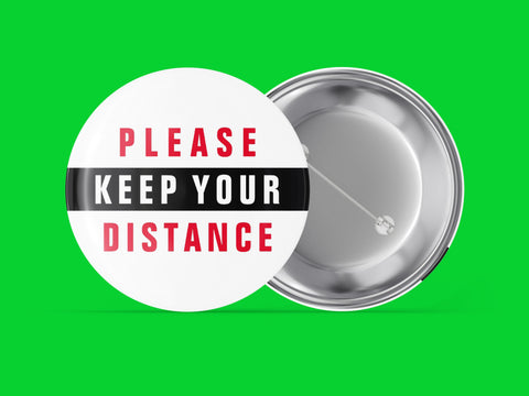 Please Keep Your Distance - Immuno Compromised