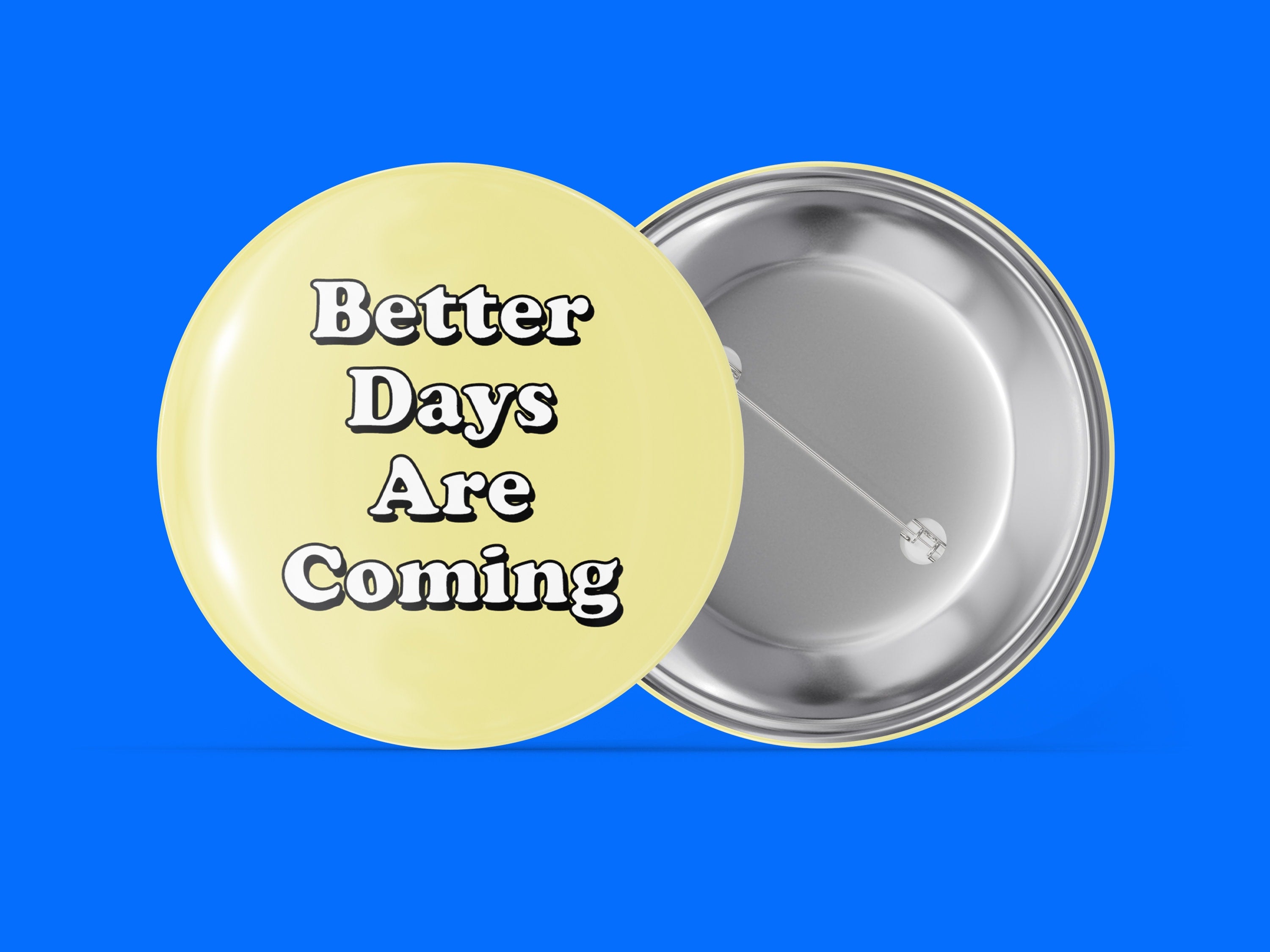 Better Days Are Coming - Yellow Main image