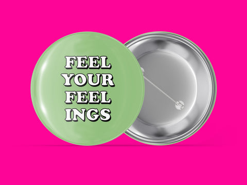 Feel Your Feelings
