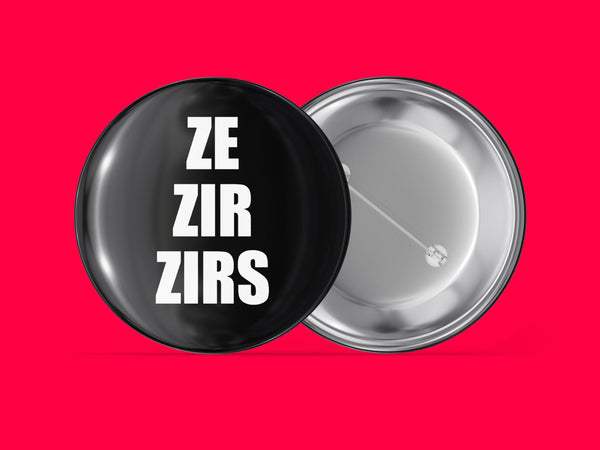 Ze Zir Zirs