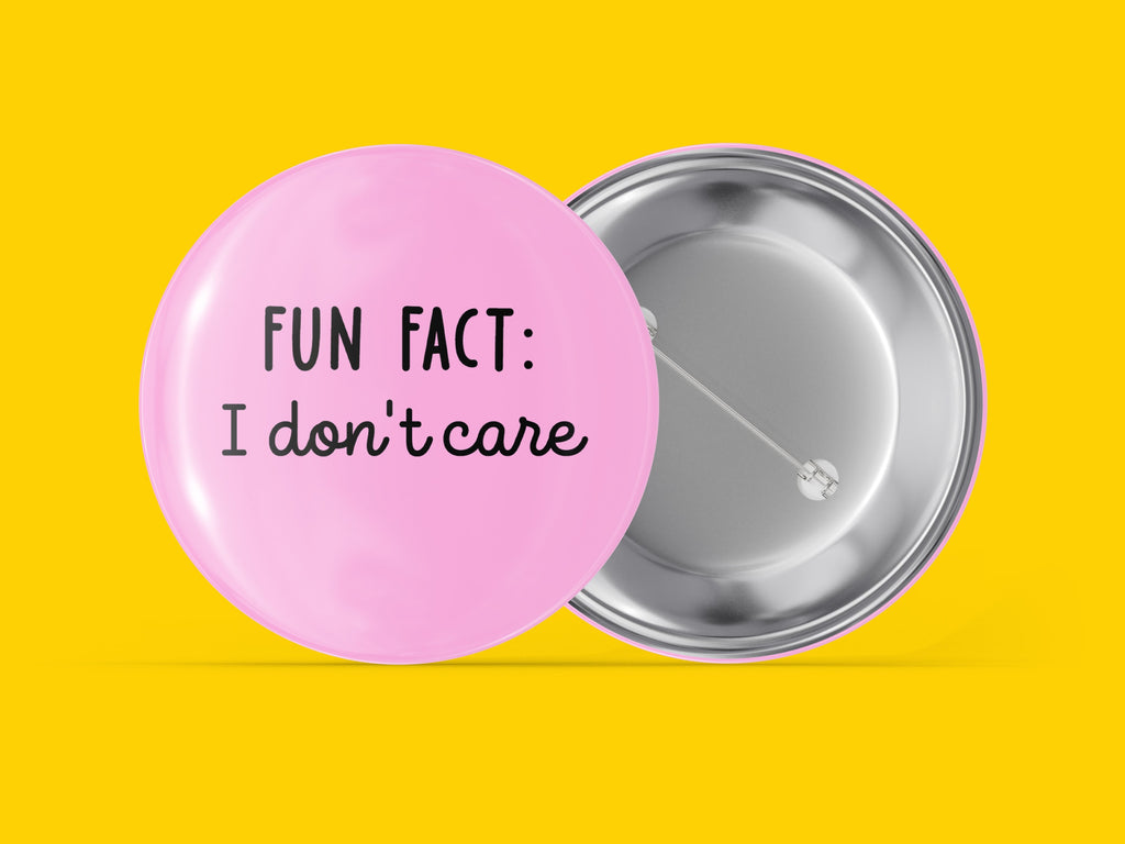 Fun Fact: I Don't Care