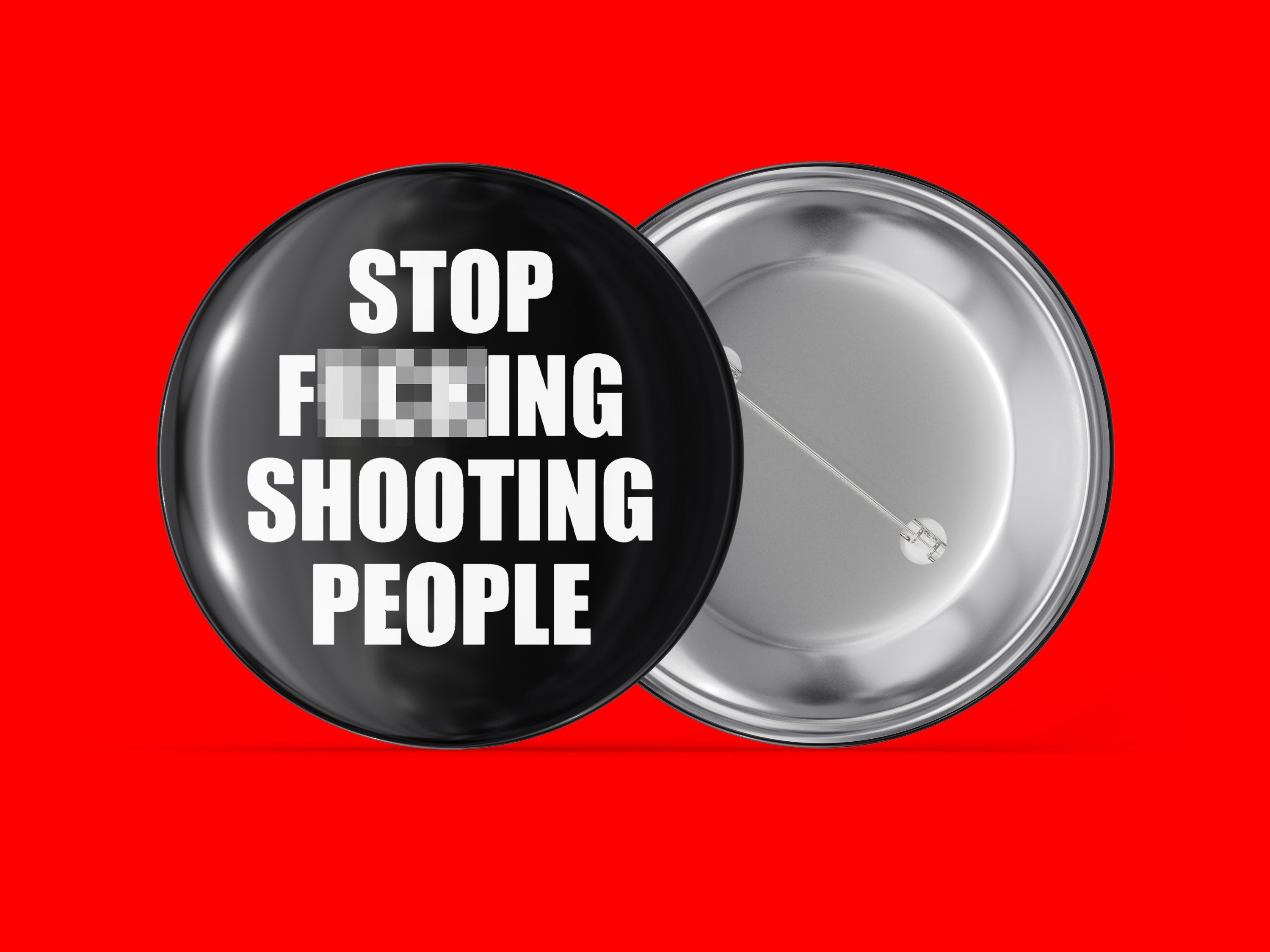 Stop Fucking Shooting People
