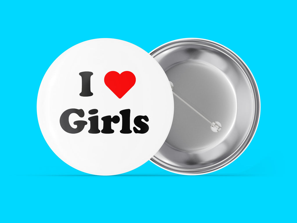 I ❤️ Girls