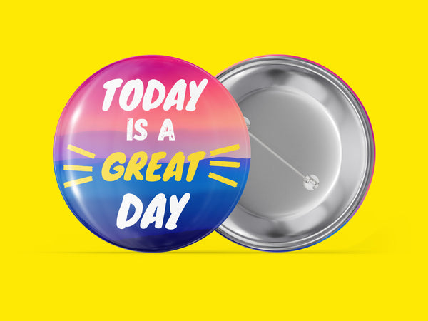 Today Is A Great Day - Sunset Background Colors