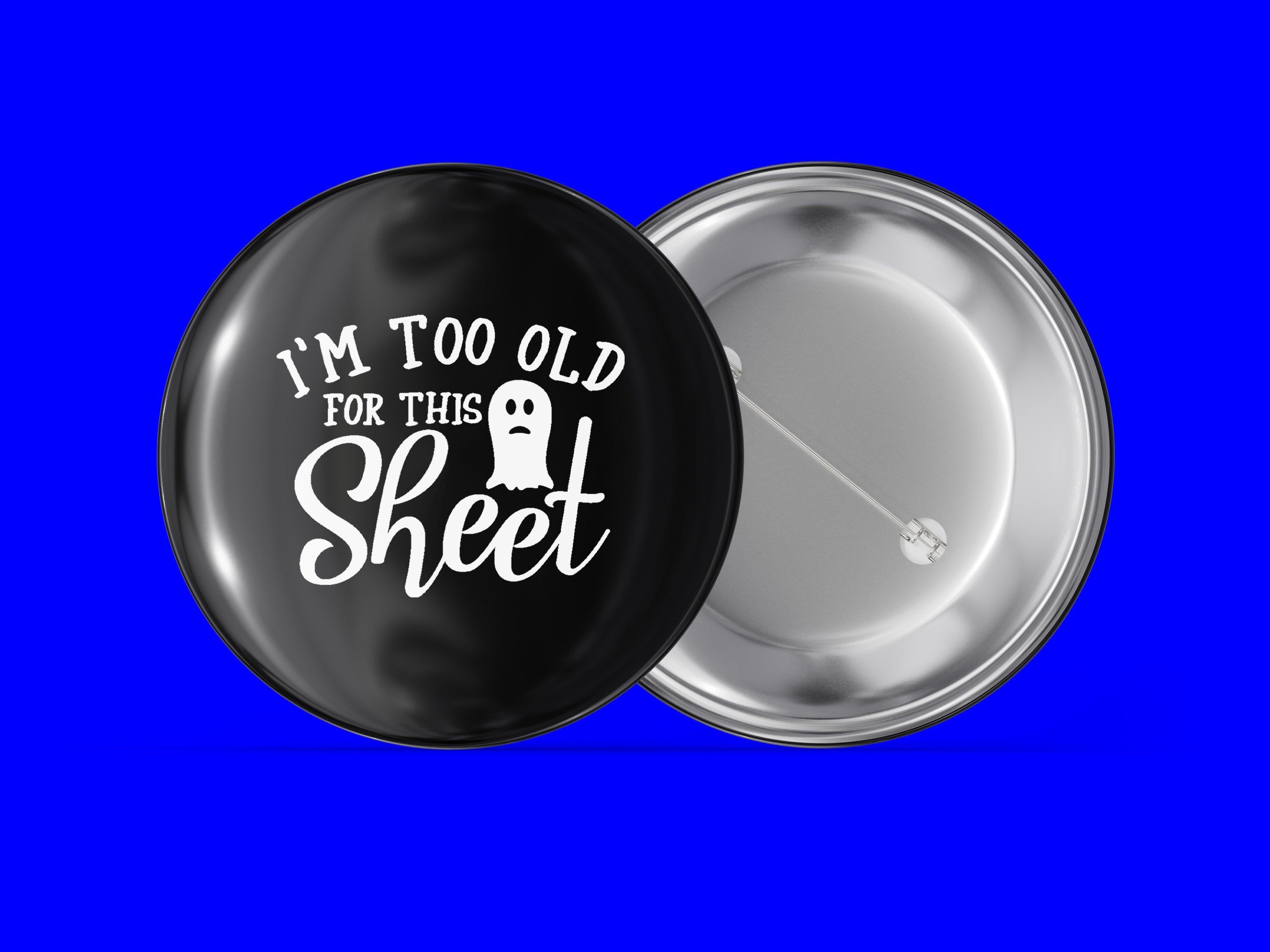 I'm Too Old For This Sheet Main image