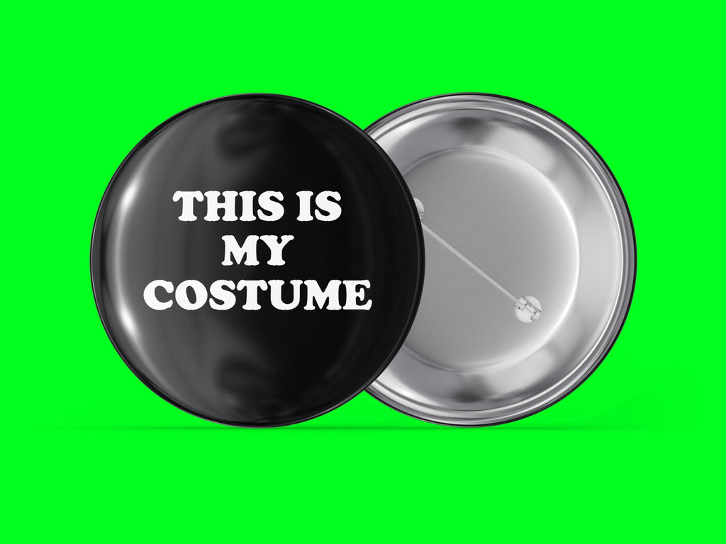 This Is My Costume