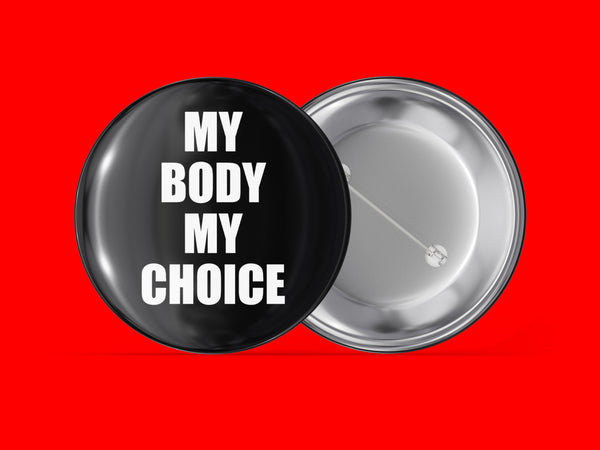 My Body My Choice