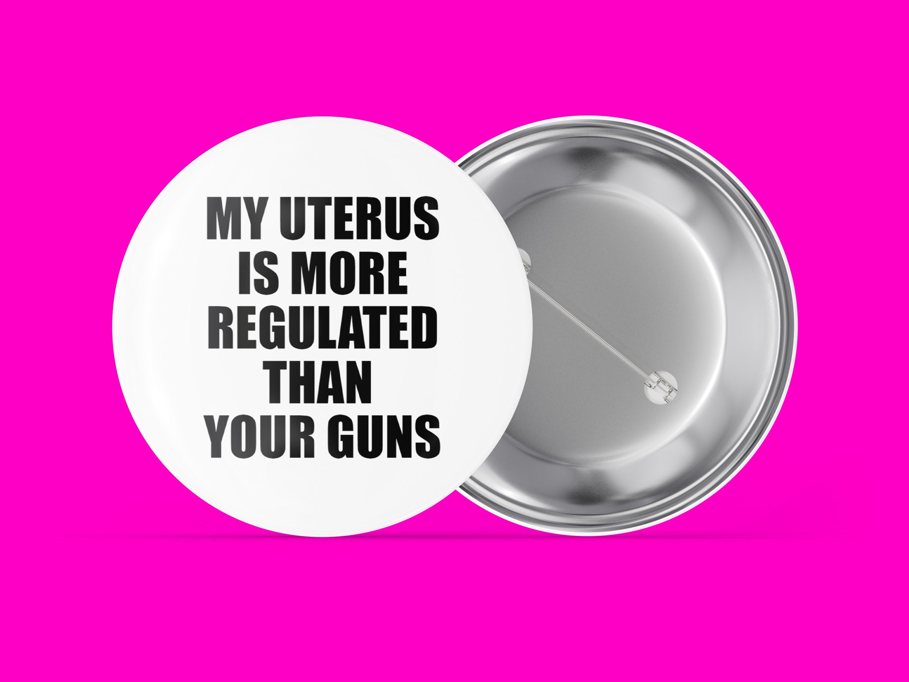 My Uterus Is More Regulated Than Your Guns Main image