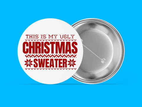 This is My Ugly Christmas Sweater