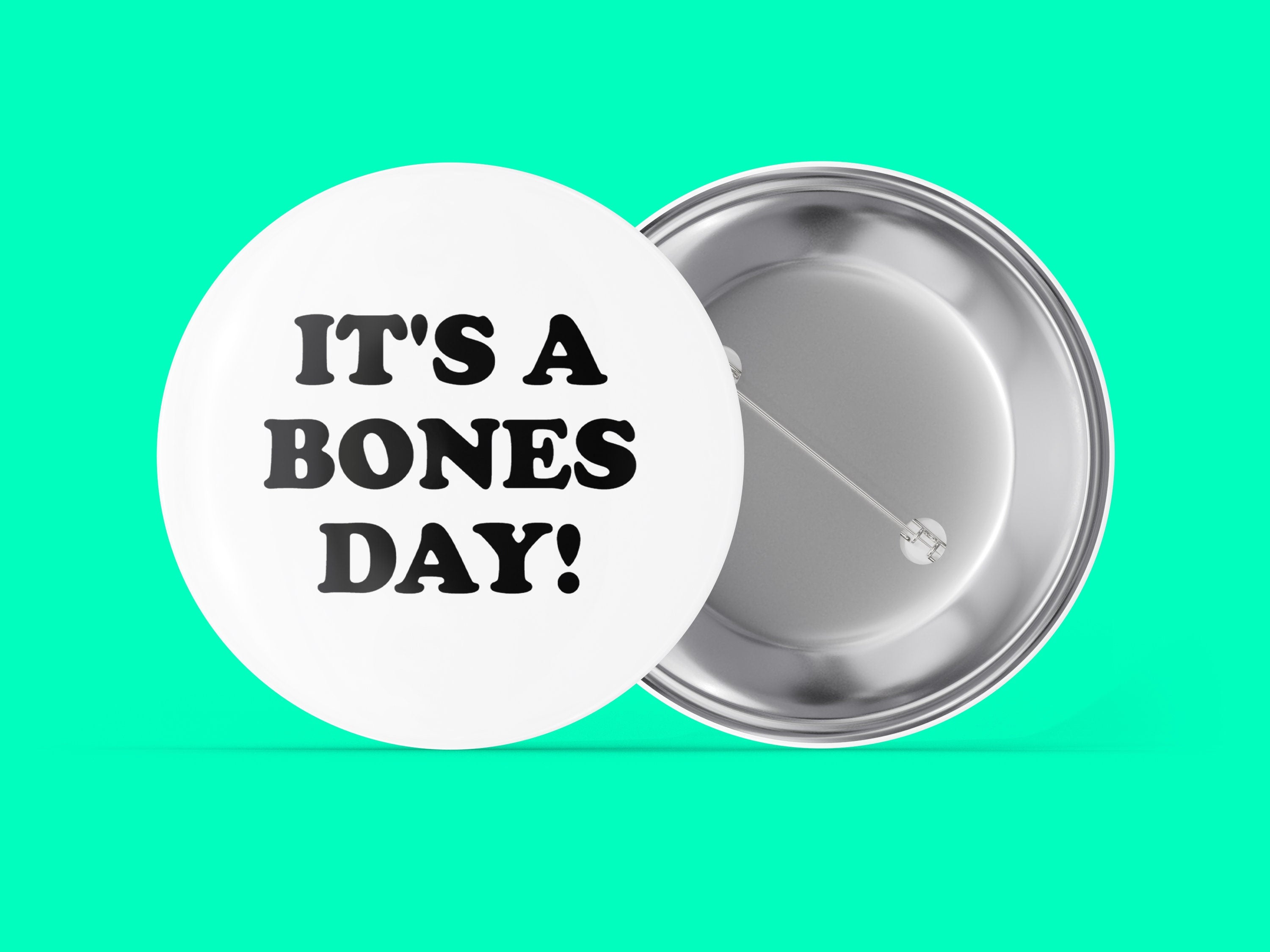 It's a Bones Day! Main image
