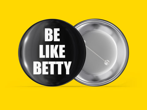 Be Like Betty