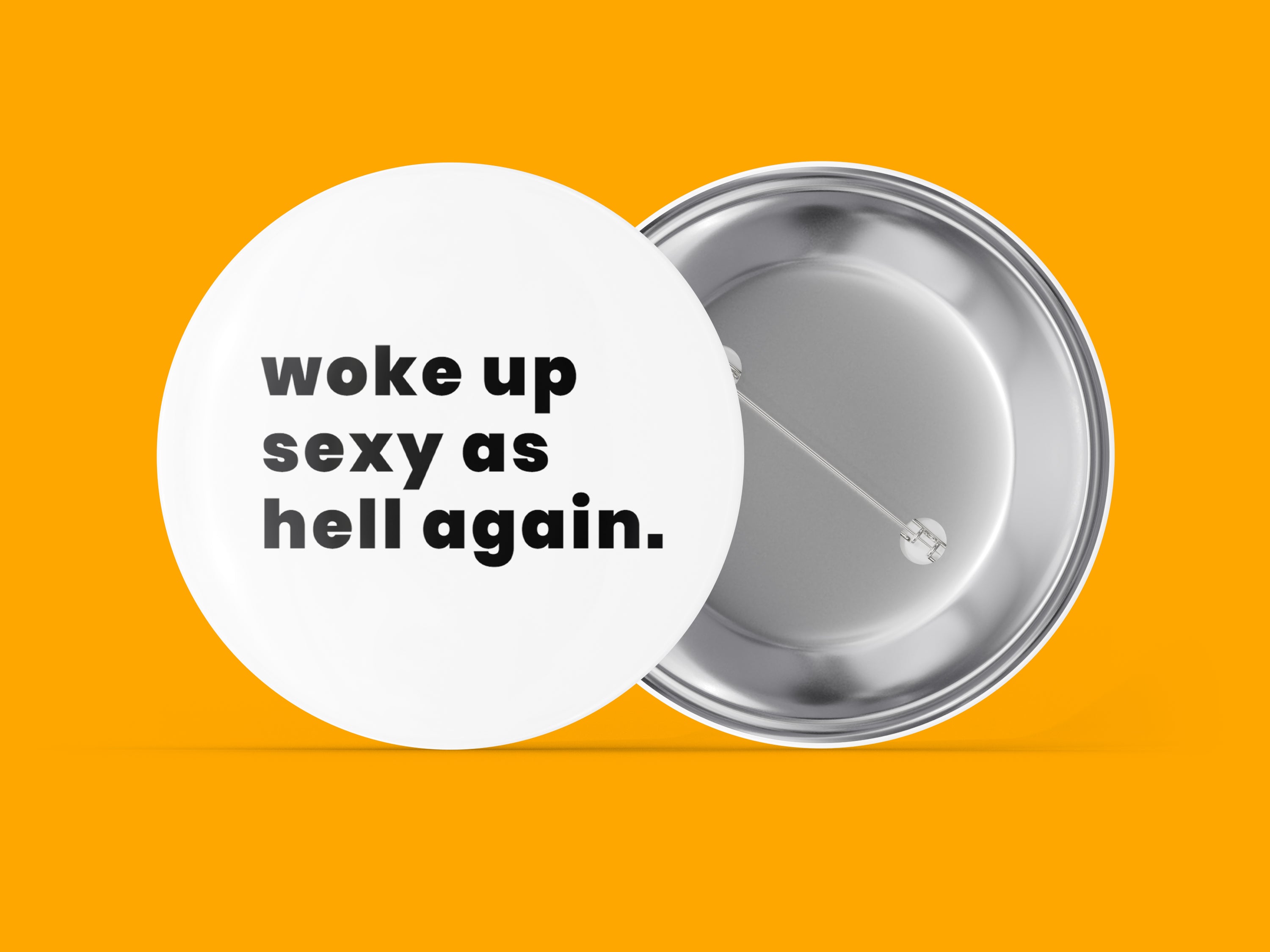 Woke Up Sexy As Hell Again Main image